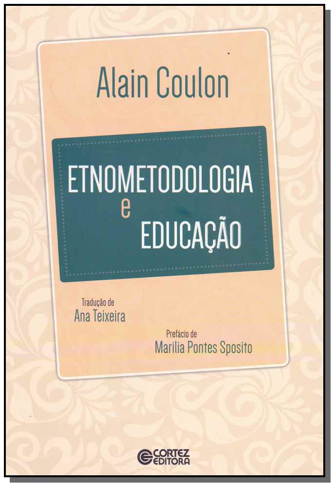 Etnometodologia e Educação