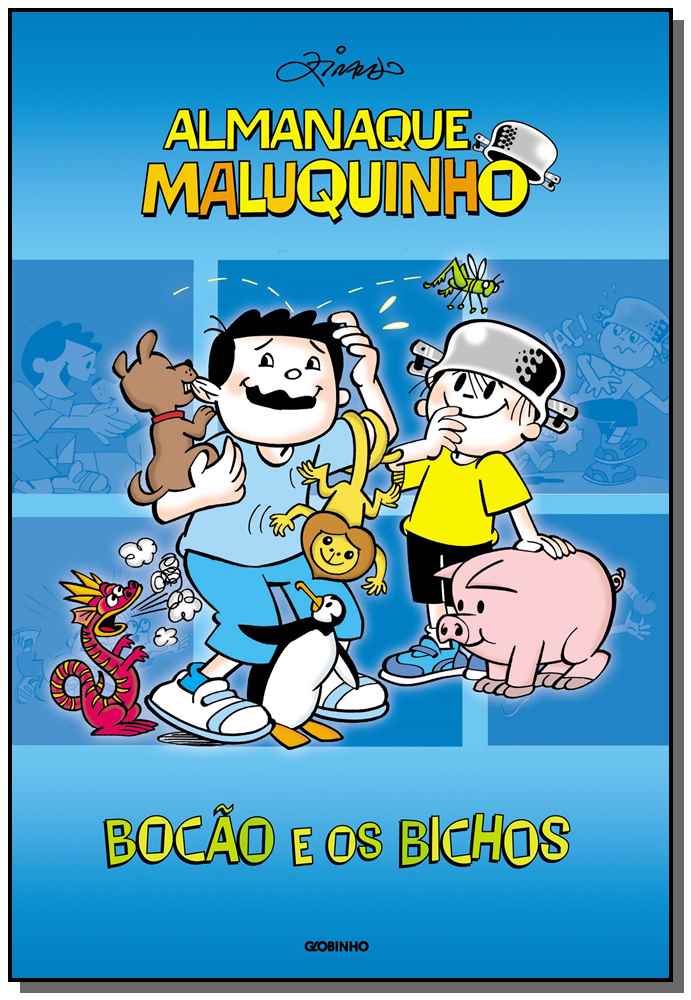 Almanaque Maluquinho – Bocão e os Bichos