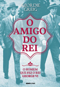Amigo do Rei, o