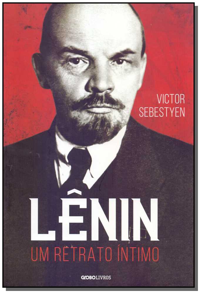 Lênin - Um Retrato Íntimo