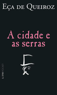 A Cidade e as Serras