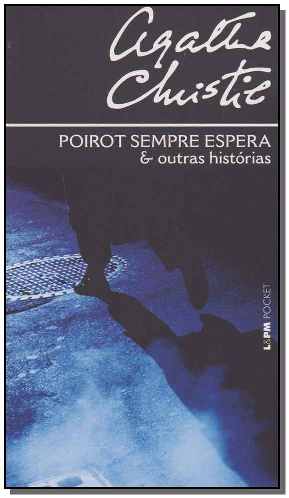 Poirot Sempre Espera e Outras Historias