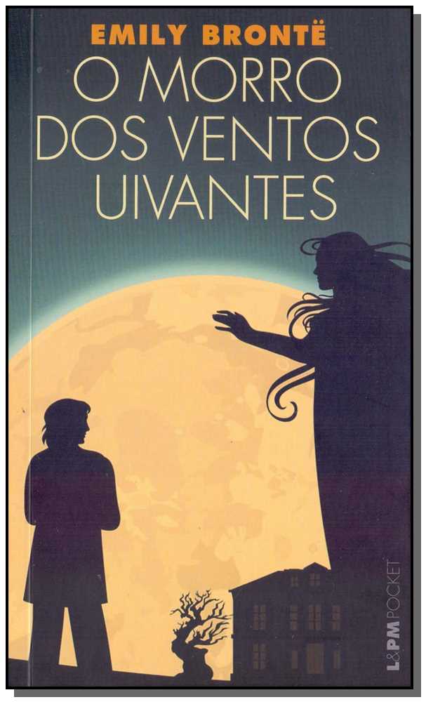 Morro dos Ventos Uivantes, o - Bolso
