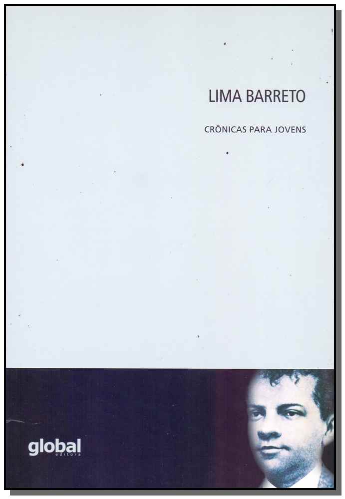 Lima Barreto - Crônicas para Jovens