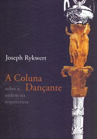 Coluna Dancante, a