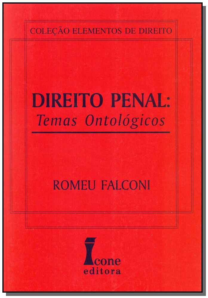 Direito Penal - Temas Ontológicos - 01ed/03