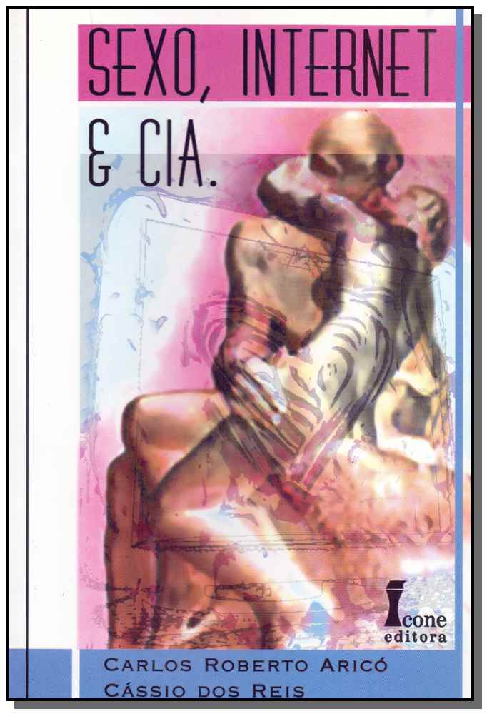 Sexo, Internet e Cia