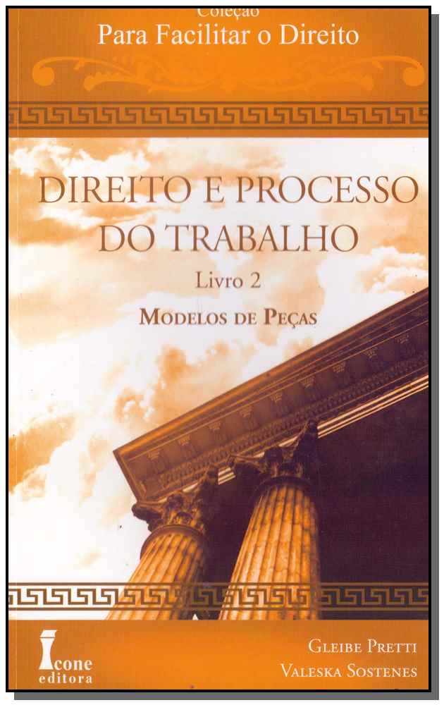 Direito e Processo do Trabalho - Livro 2 - 01ed/09