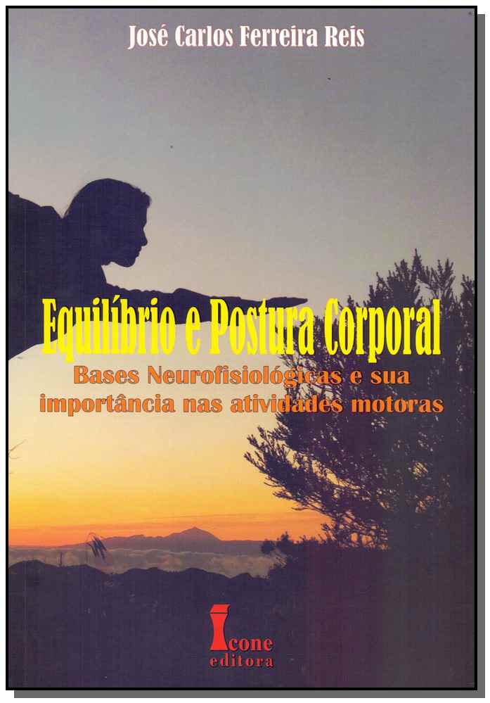 Equilíbrio e Postura Corporal