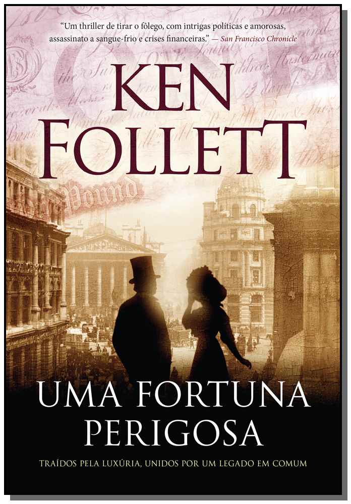 Uma Fortuna Perigosa