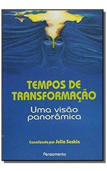 Tempos de Transformação