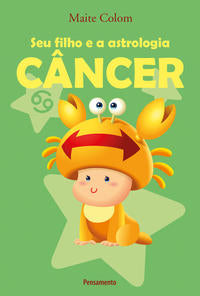 Seu Filho e a Astrologia Cancer