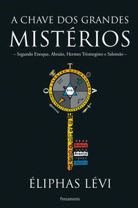 Chave dos Grandes Mistérios, a
