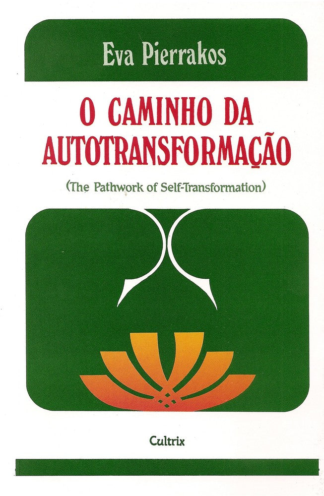O Caminho da Autotransformação