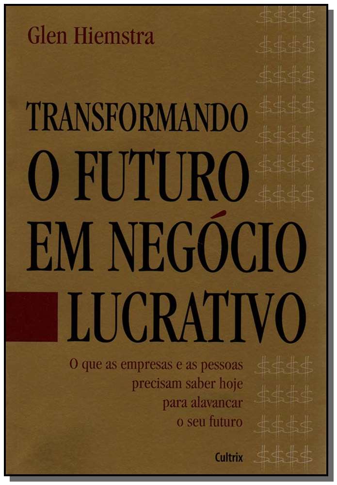 Transformando Futuro Negócio Lucrativo