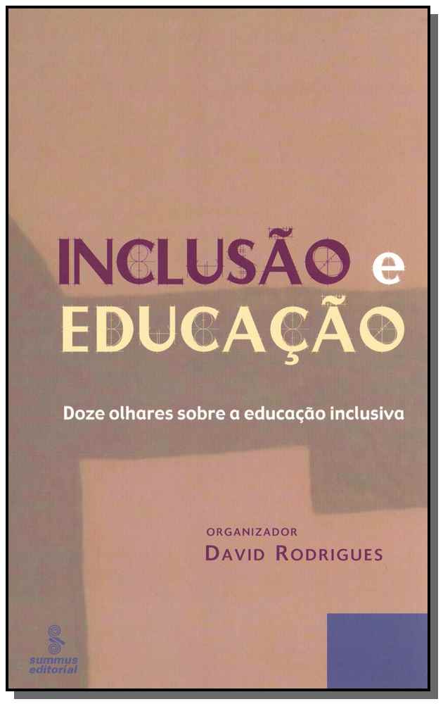 Inclusão e Educação: Doze Olhares sobre a Educação Inclusiva