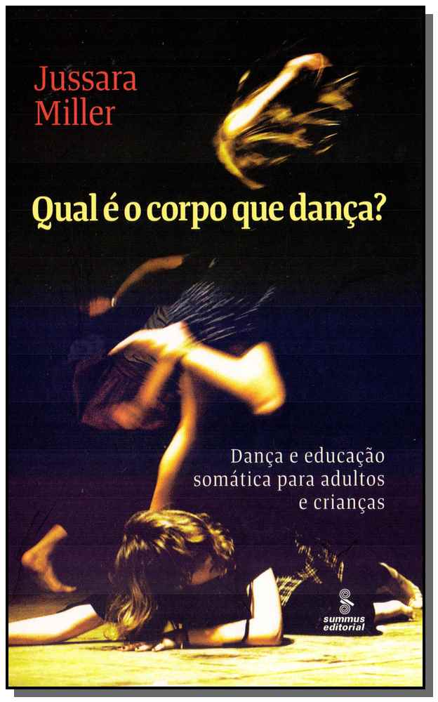 Qual É o Corpo que Dança? - 01ed/12