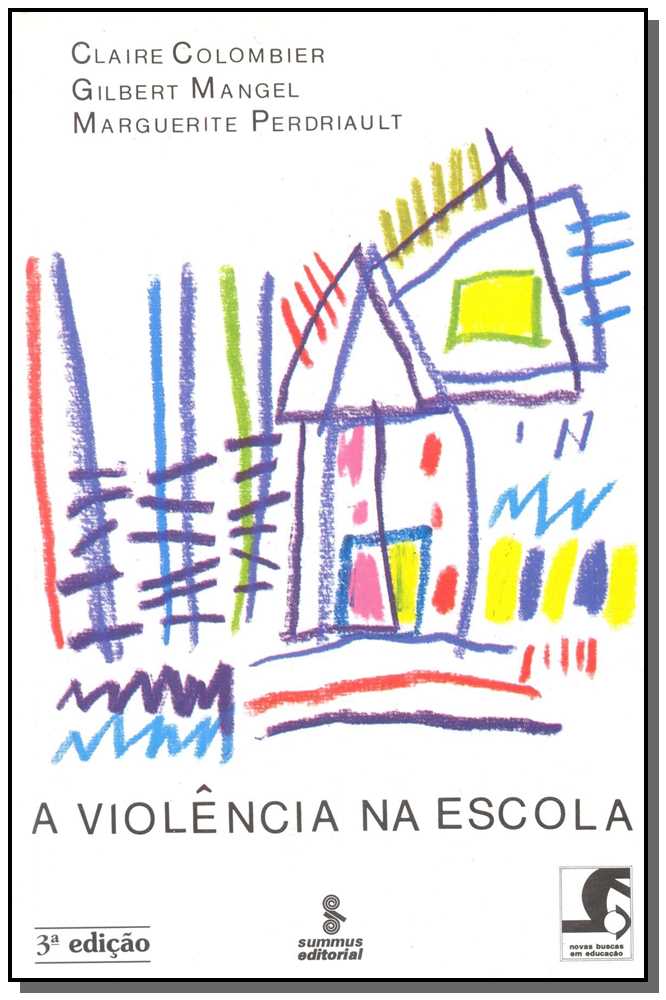 Violência na Escola, a