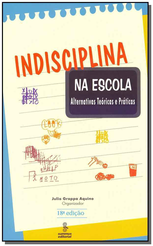 Indisciplina na Escola - 18ed/16