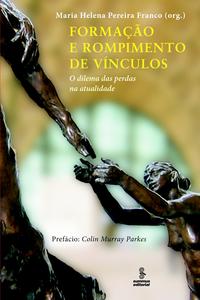 Formação e Rompimento de Vínculos