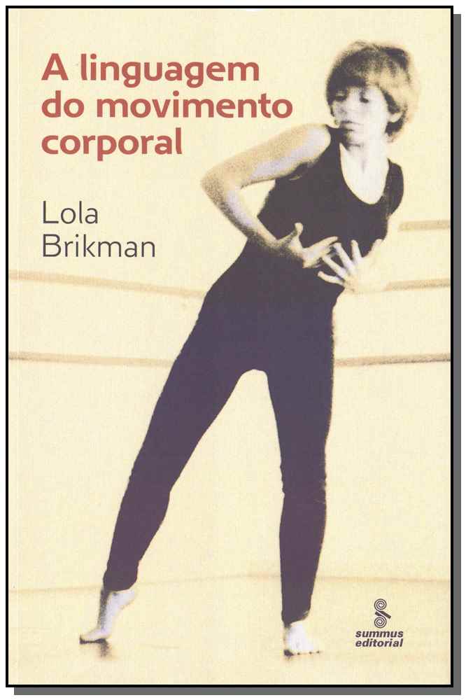 A Linguagem do Movimento Corporal - 03ed/14
