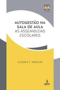 Autogestão na Sala de Aula - 01ed/15