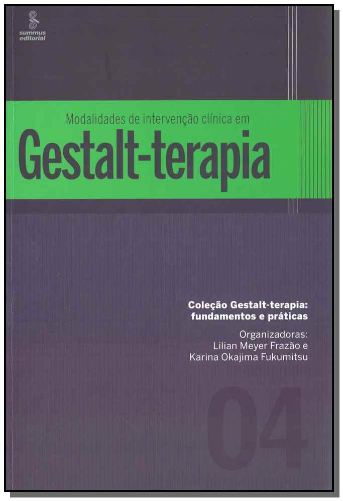 Modalidades de Intervenção Clínica em Gestalt-Terapia - 01ed/16