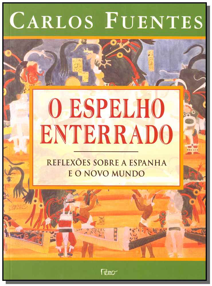 Espelho Enterrado, o