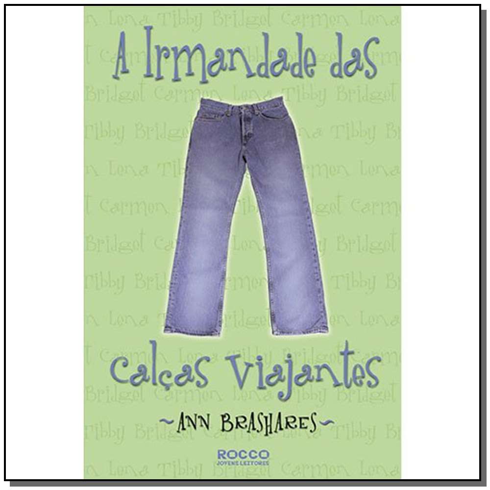 Irmandade das Calças Viajantes, a