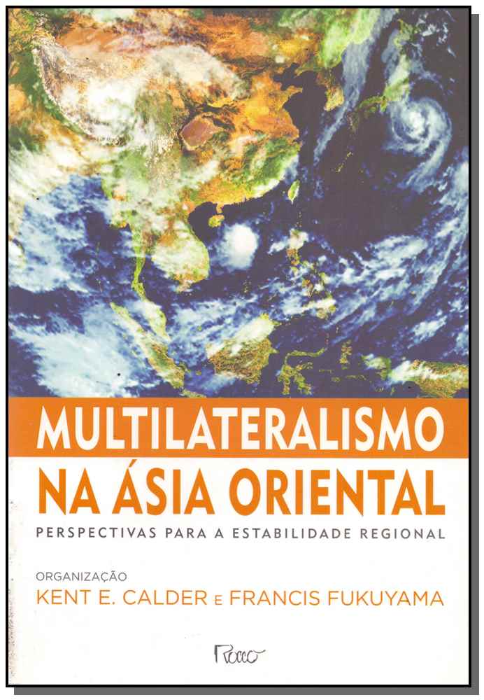Multilateralismo na Asia Oriental