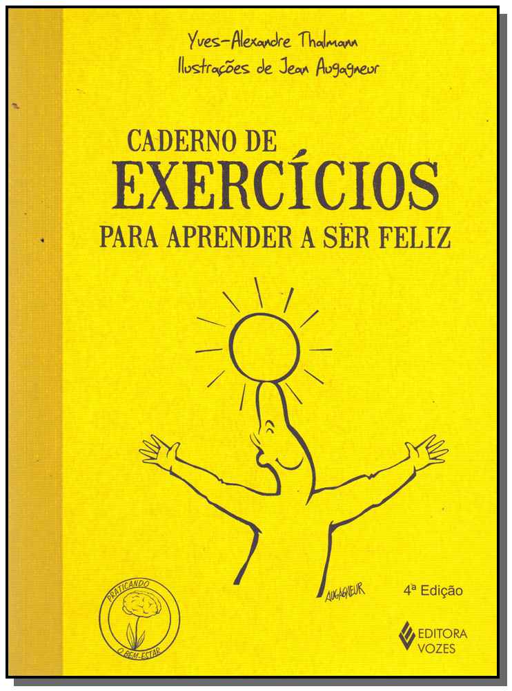 Caderno de Exercicios para Aprender a Ser Feliz