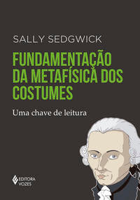 Fundamentação da Metafísica dos Costumes