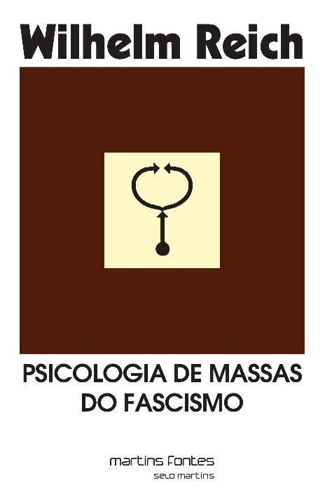 Psicologia de Massas do Fascismo - 03ed/01