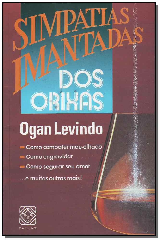Simpatias Imantadas dos Orixás