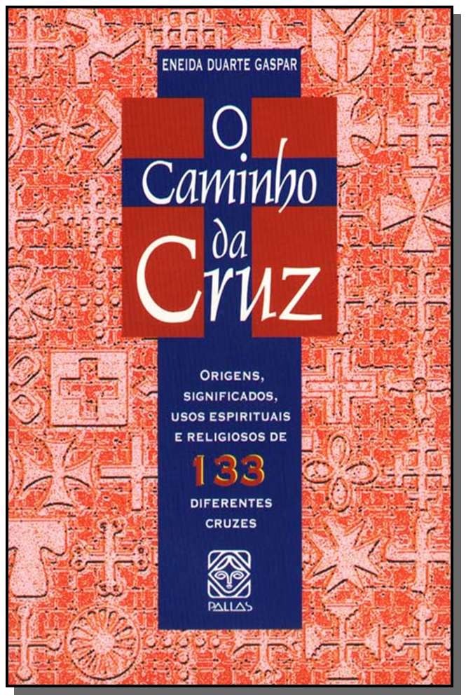 O Caminho da Cruz
