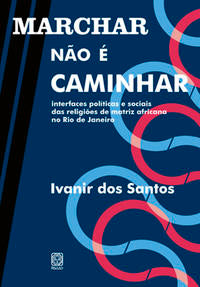 Marchar Não É Caminhar