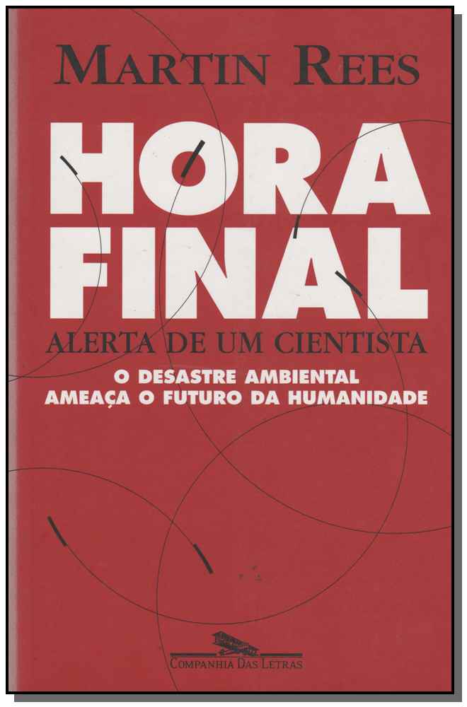 Hora Final - Alerta de um Cientista