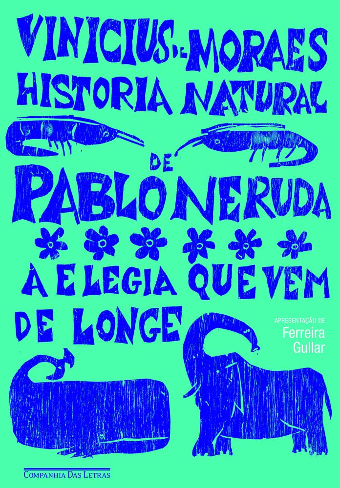 História Natural de Pablo Neruda