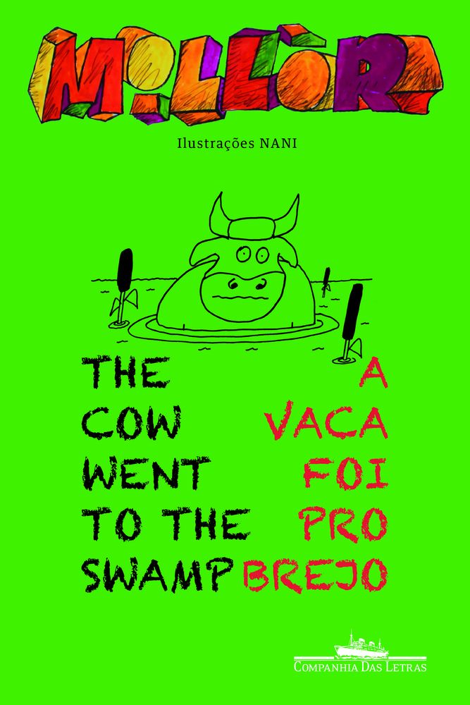 Vaca Foi Pro Brejo, a - The Cow Went To The Swamp