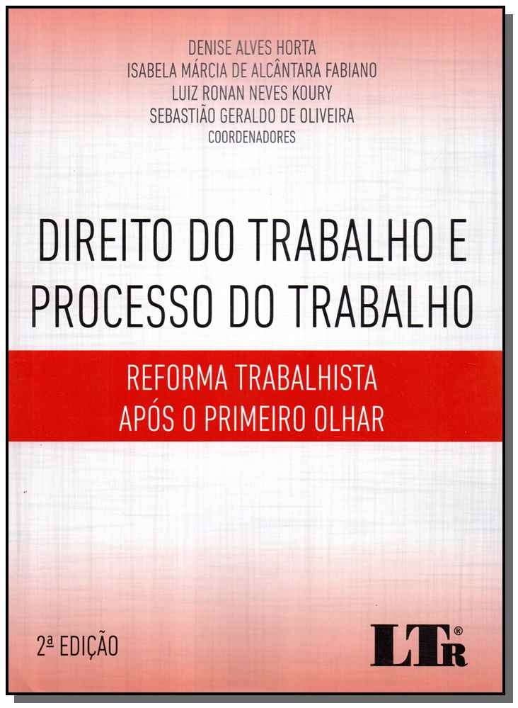 Direito do Trabalho e Processo do Trabalho - 02ed/19
