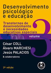 Desenvolvimento Psicológico e Educação - Vol. 03