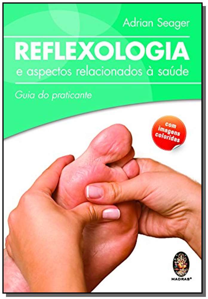 Reflexologia e Aspectos Relacionados a Saúde