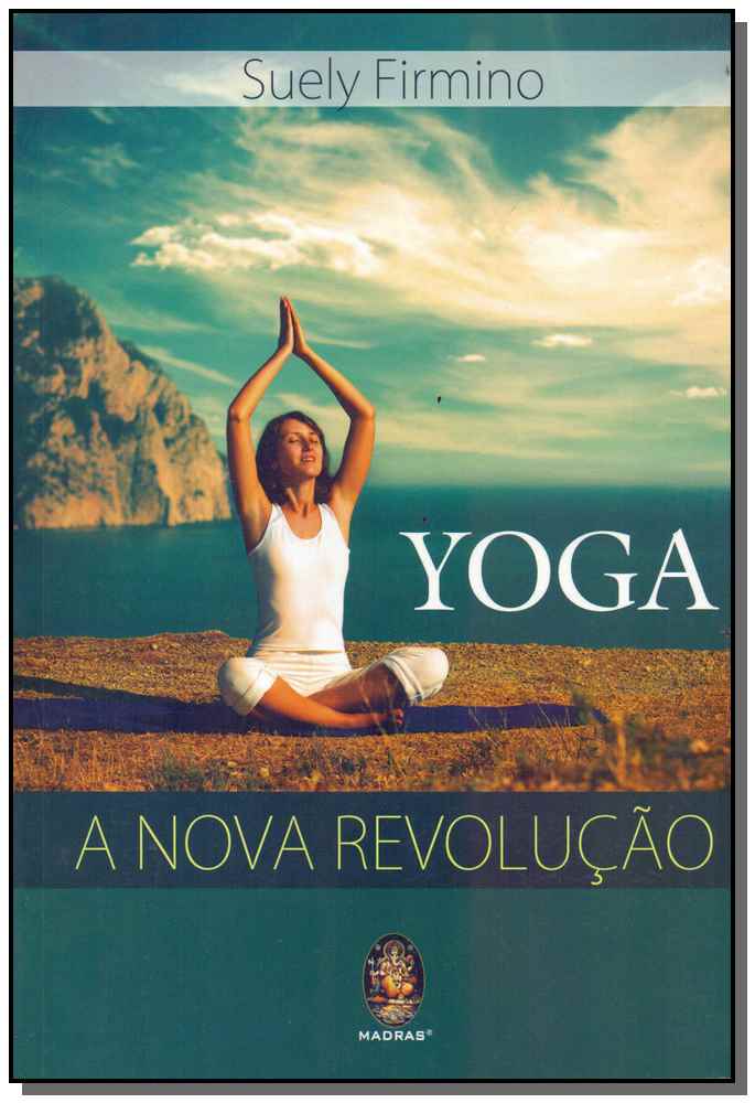 Yoga a Nova Revolucao