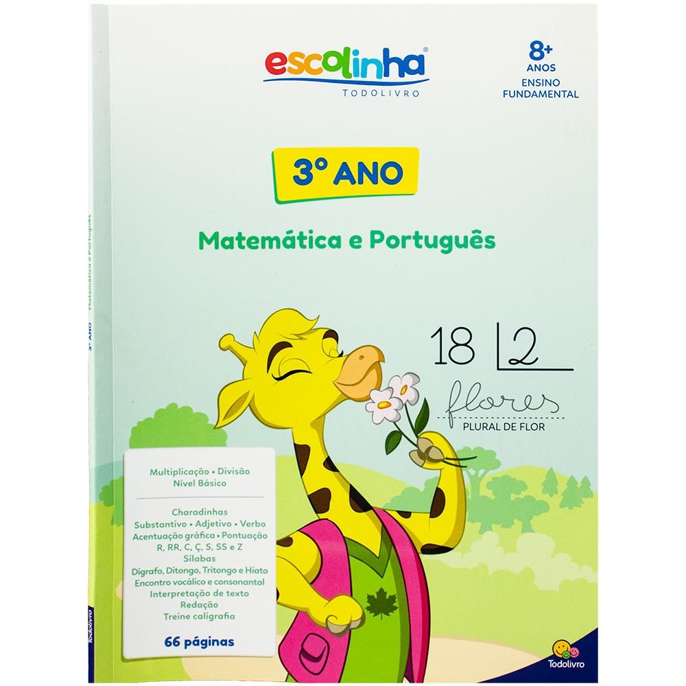 Escolinha Todolivro: 3a. Ens. Fund.-Mat. e Português