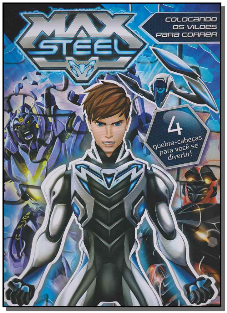 Max Steel - Colocando os Vilões para Correr