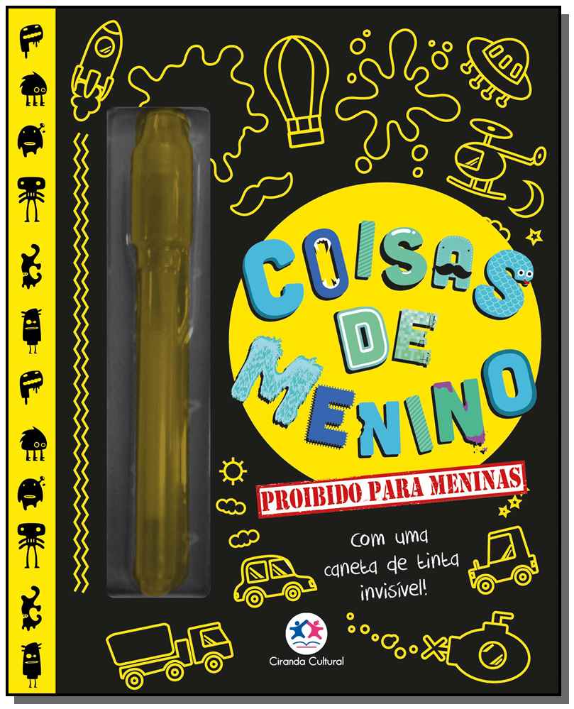 Coisas de Menino - Proibido para Meninas