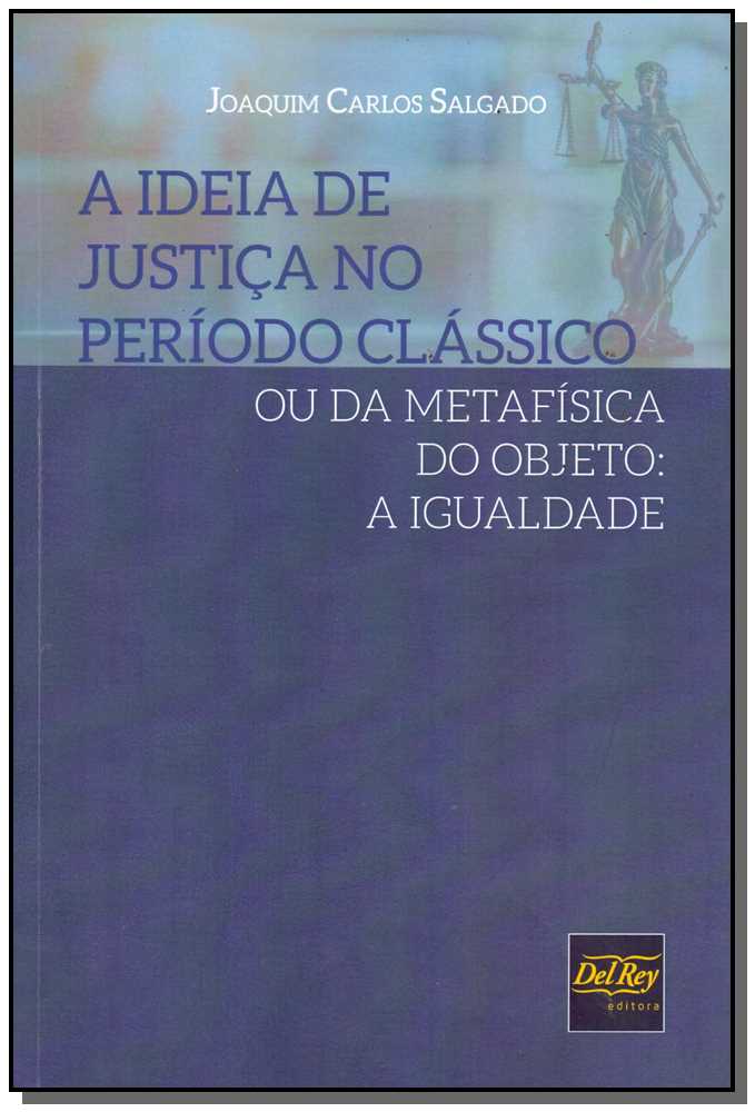 Ideia de Justiça no Período Clássico