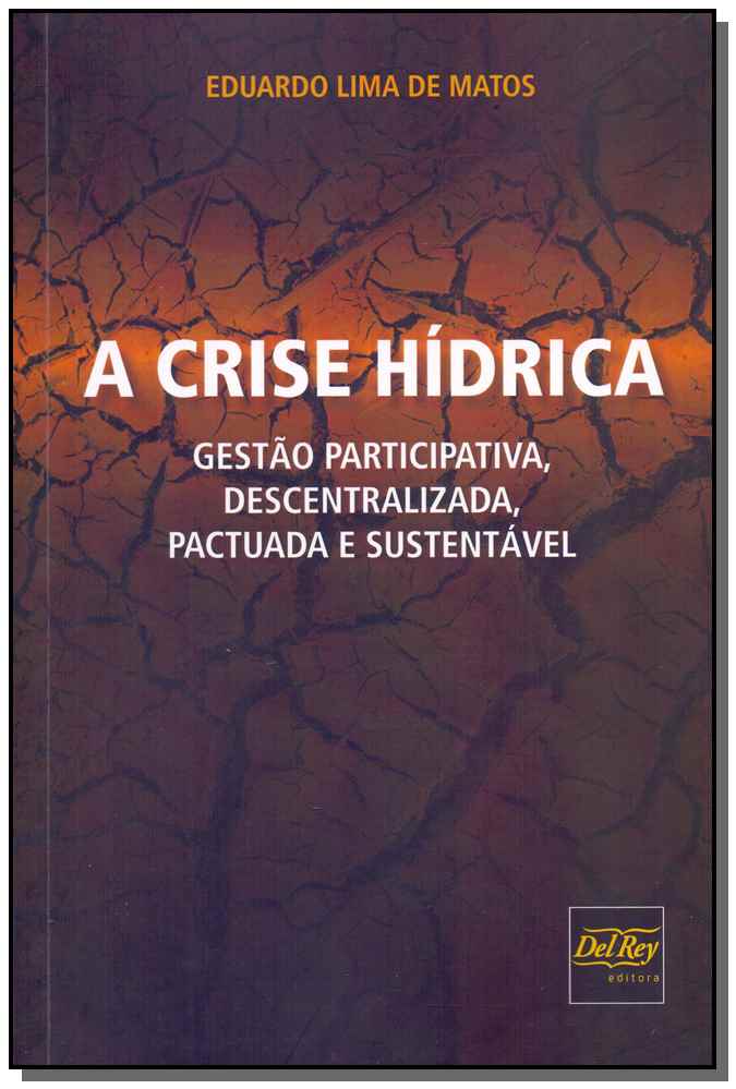 Crise Hídrica, a - 01ed/18