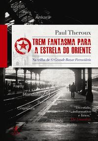 Trem Fantasma para a Estrela do Oriente