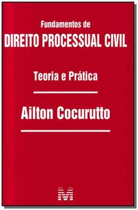 Fundamentos de Direito Processual Civil - 1 Ed./2010